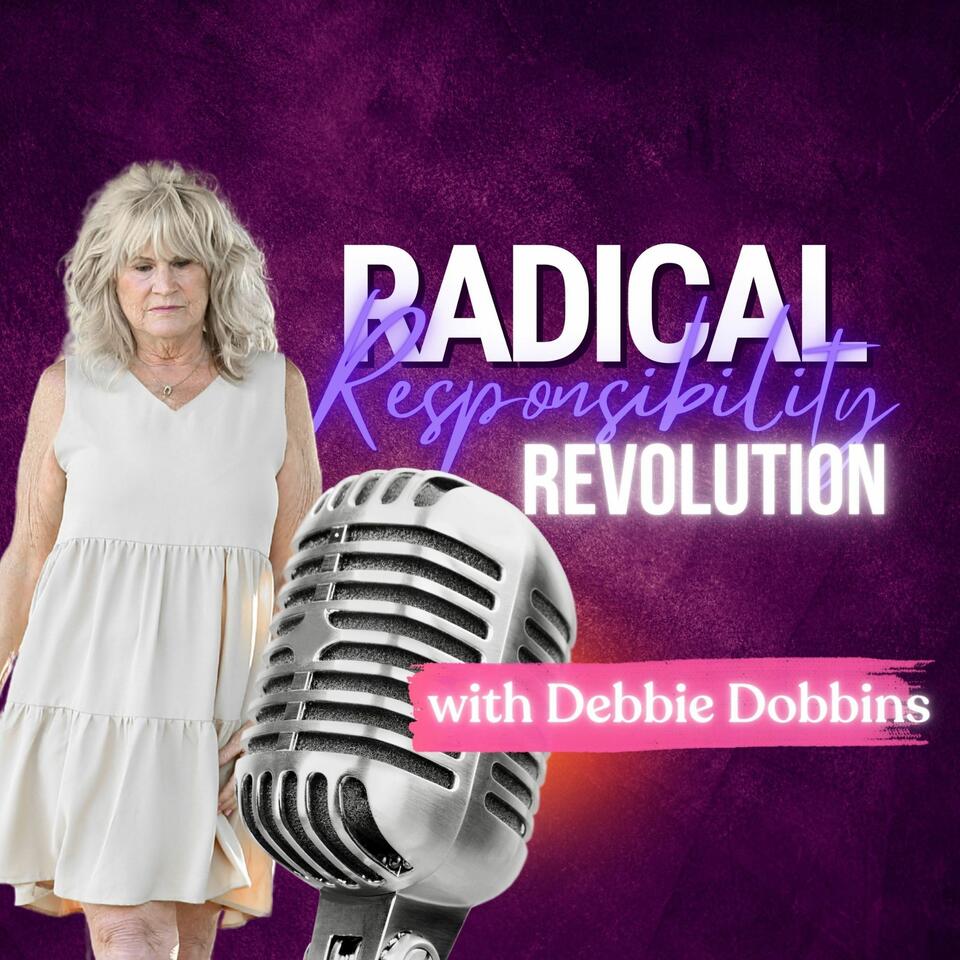 Radical Responsibility Revolution