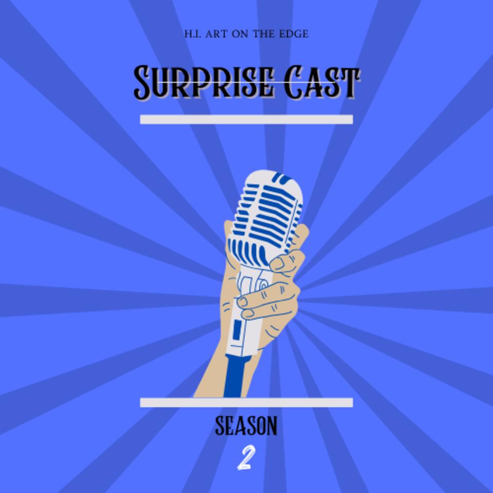 Surprise Cast