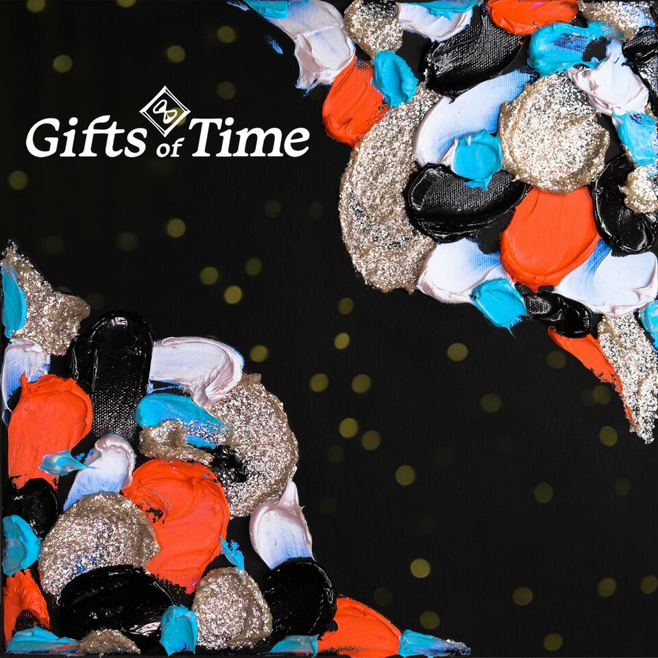 Gifts of Time
