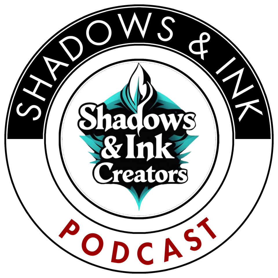 Shadows and Ink Podcast