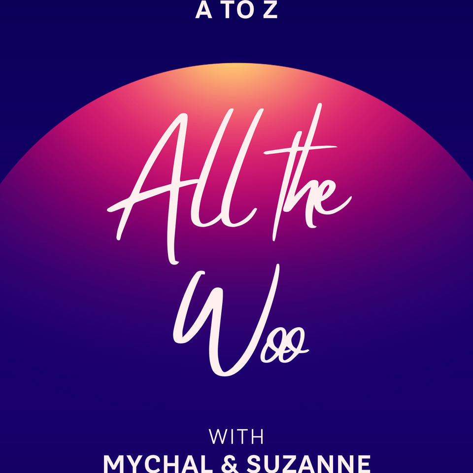 All The Woo Podcast