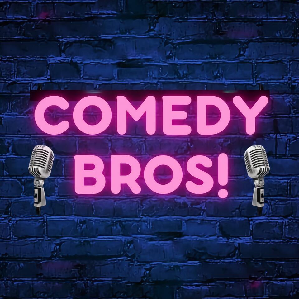 The Comedy Bros