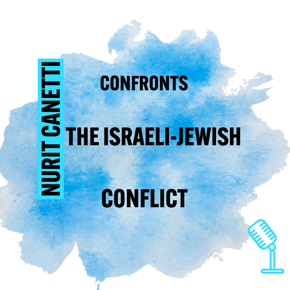 THE ISRAELI - JEWISH CONFLICT