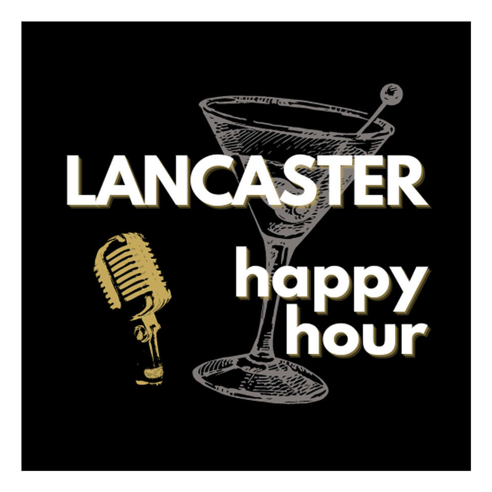 Lancaster Happy Hour