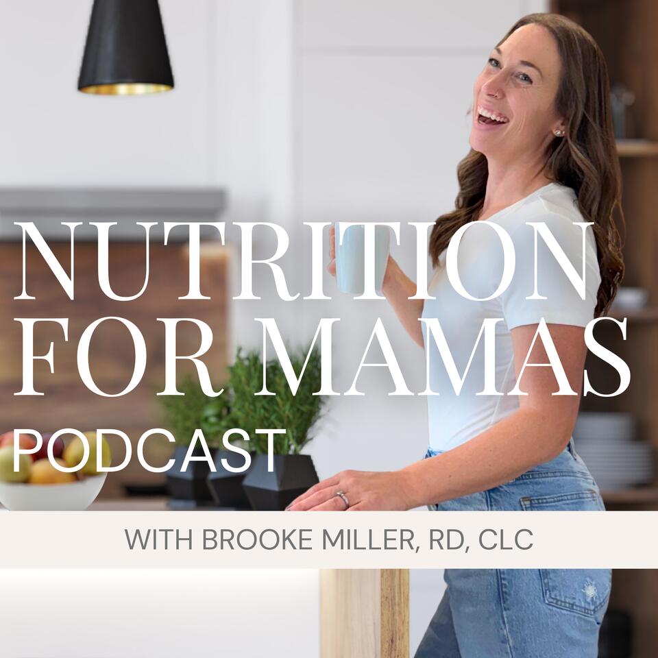 Nutrition for Mamas