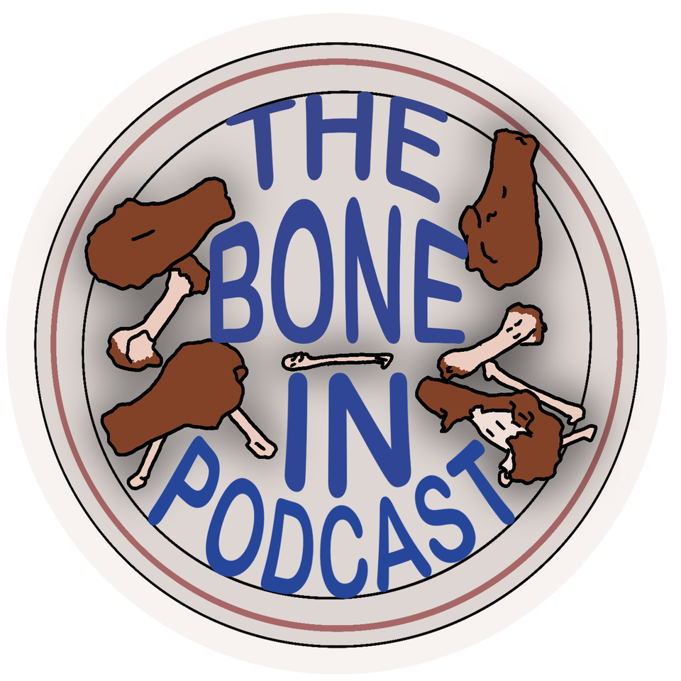 The Bone in Podcast