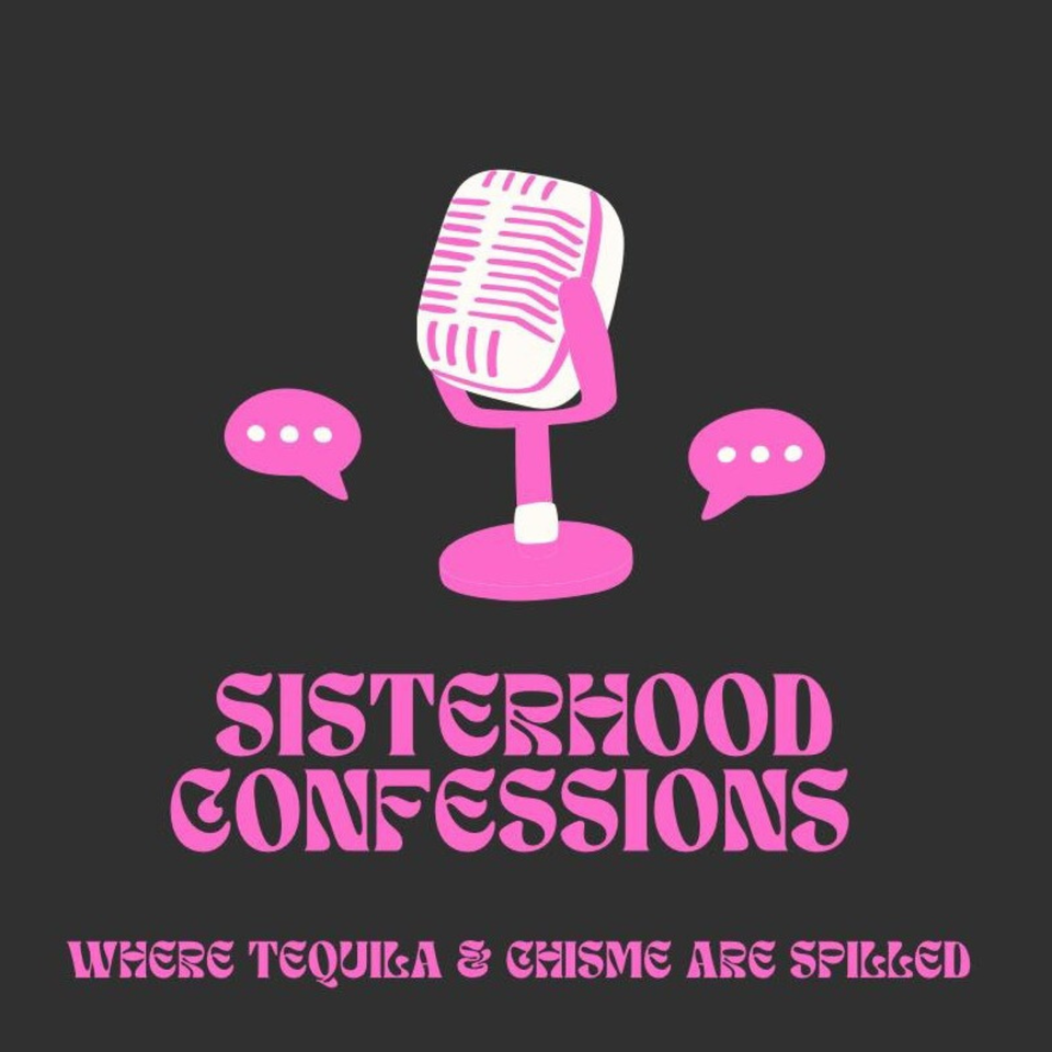 Sisterhood Confessions