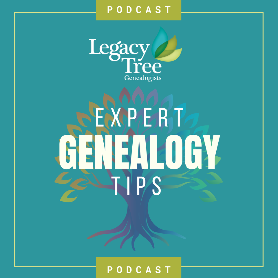 Expert Genealogy Tips with Legacy Tree Genealogists