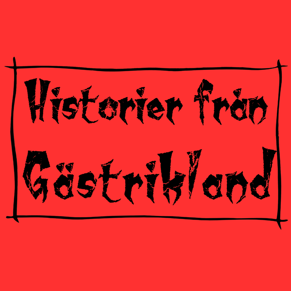 Historier från Gästrikland