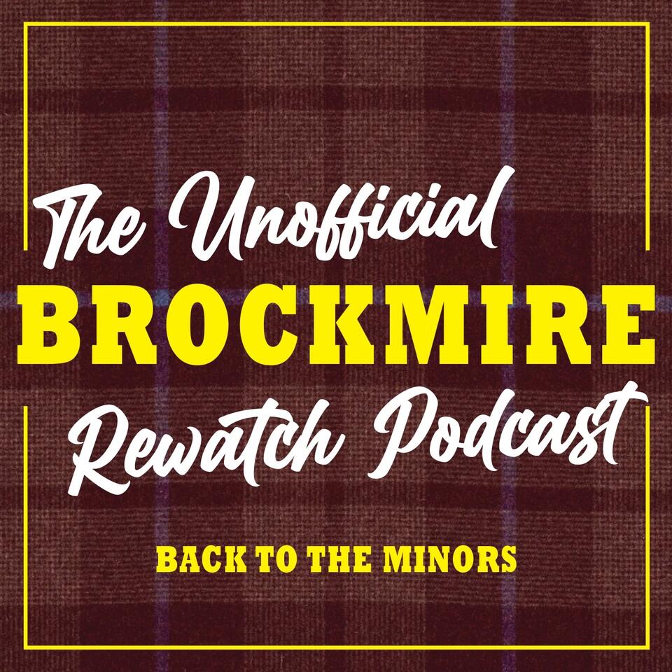 The Unofficial Brockmire Rewatch podcast