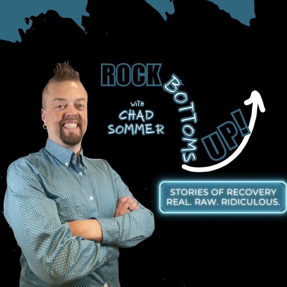 Rock Bottoms, Up! New Episodes every Monday Night at 7 p.m MST