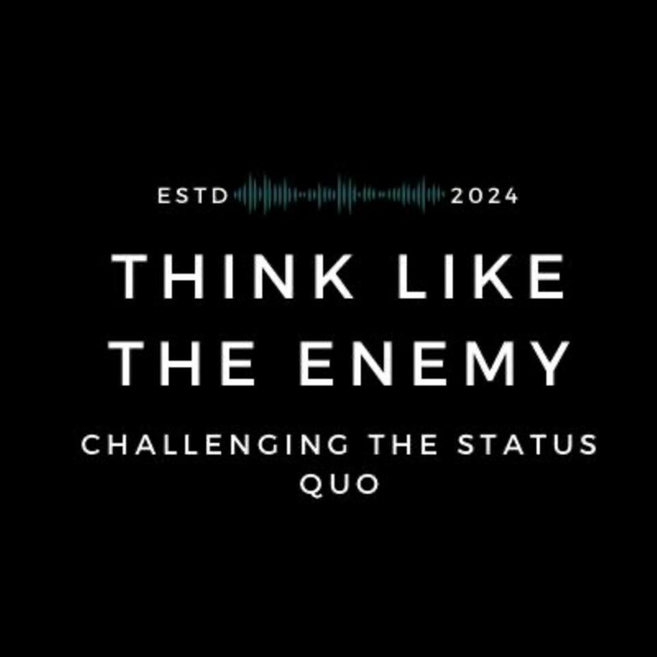 Think like the Enemy