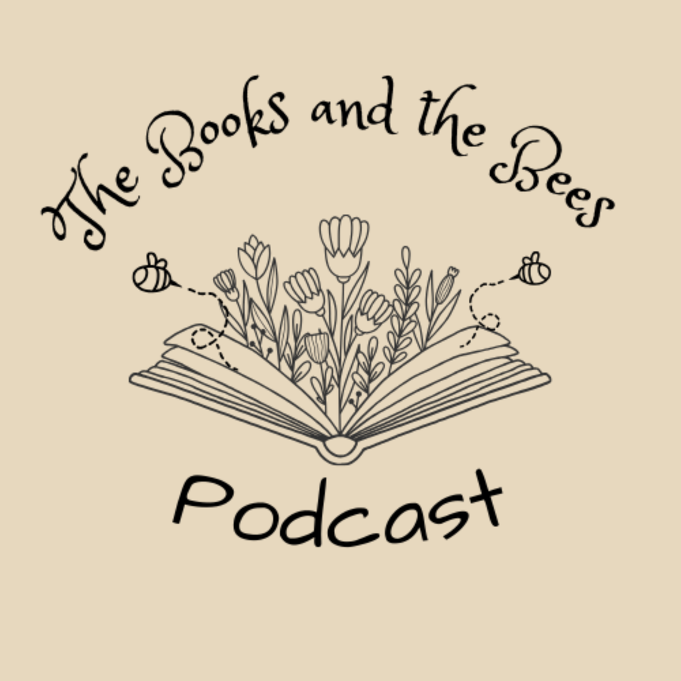 The Books and Bees Podcast