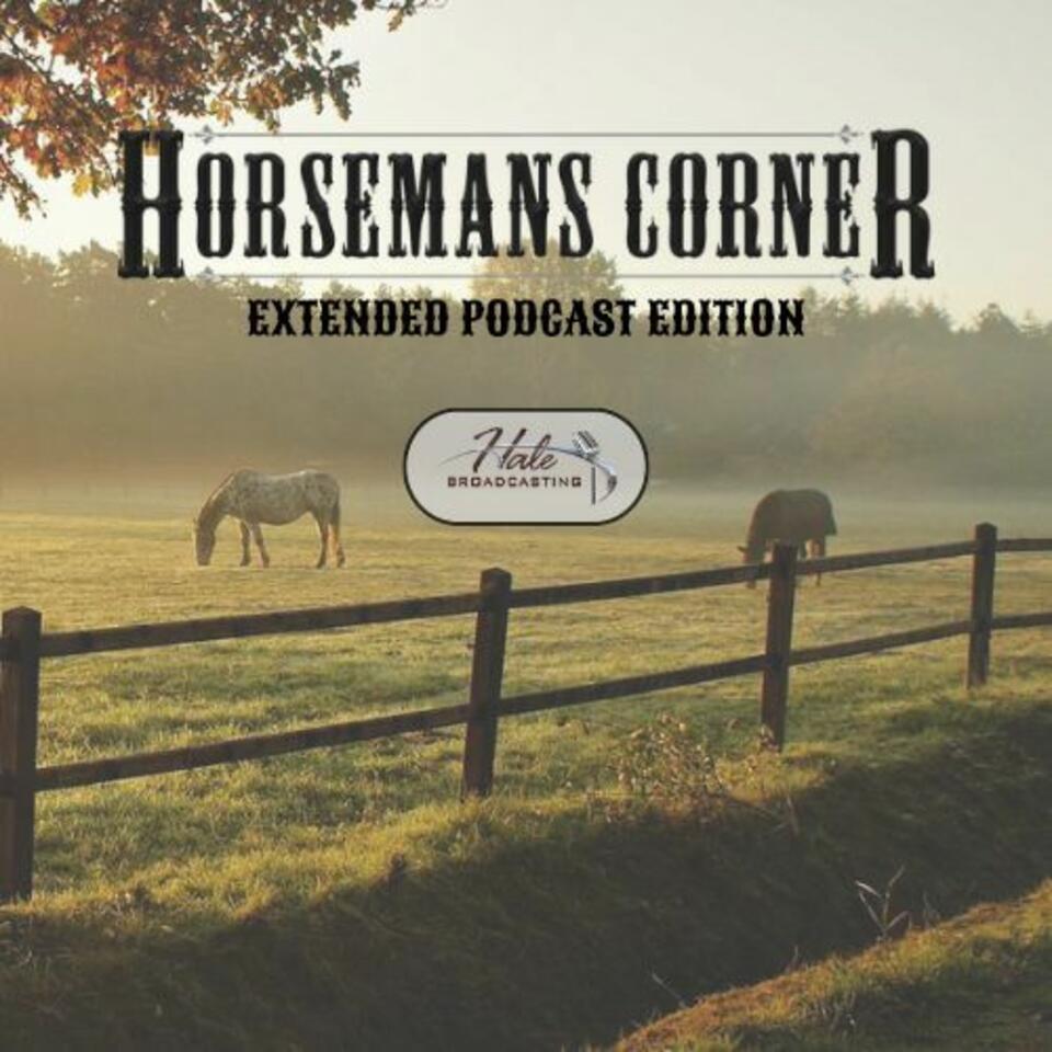 Horseman’s Corner Podcast