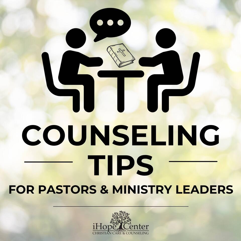 Counseling Tips For Pastors And Ministry Leaders - Practical Help From Christian Counselors