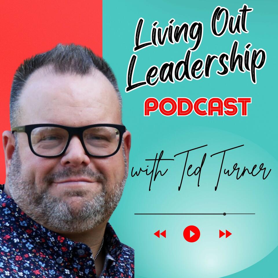 Living Out Leadership