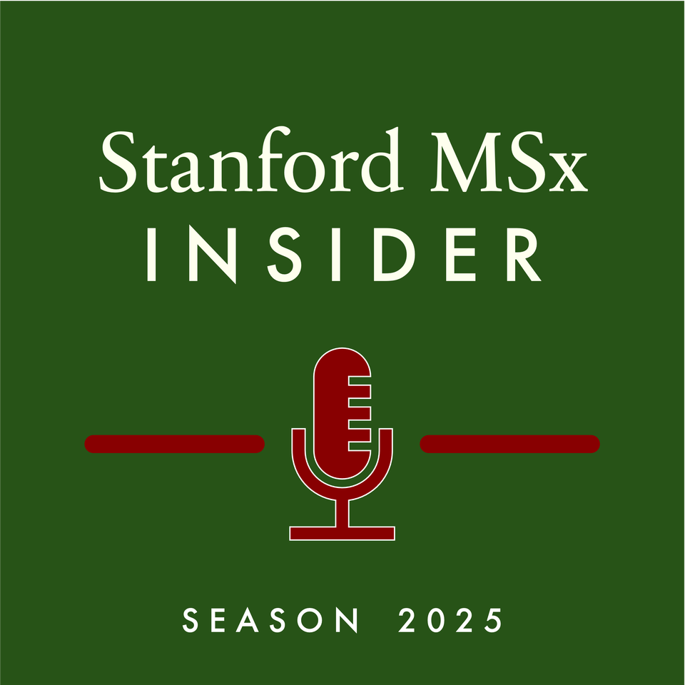 Stanford MSx Insider