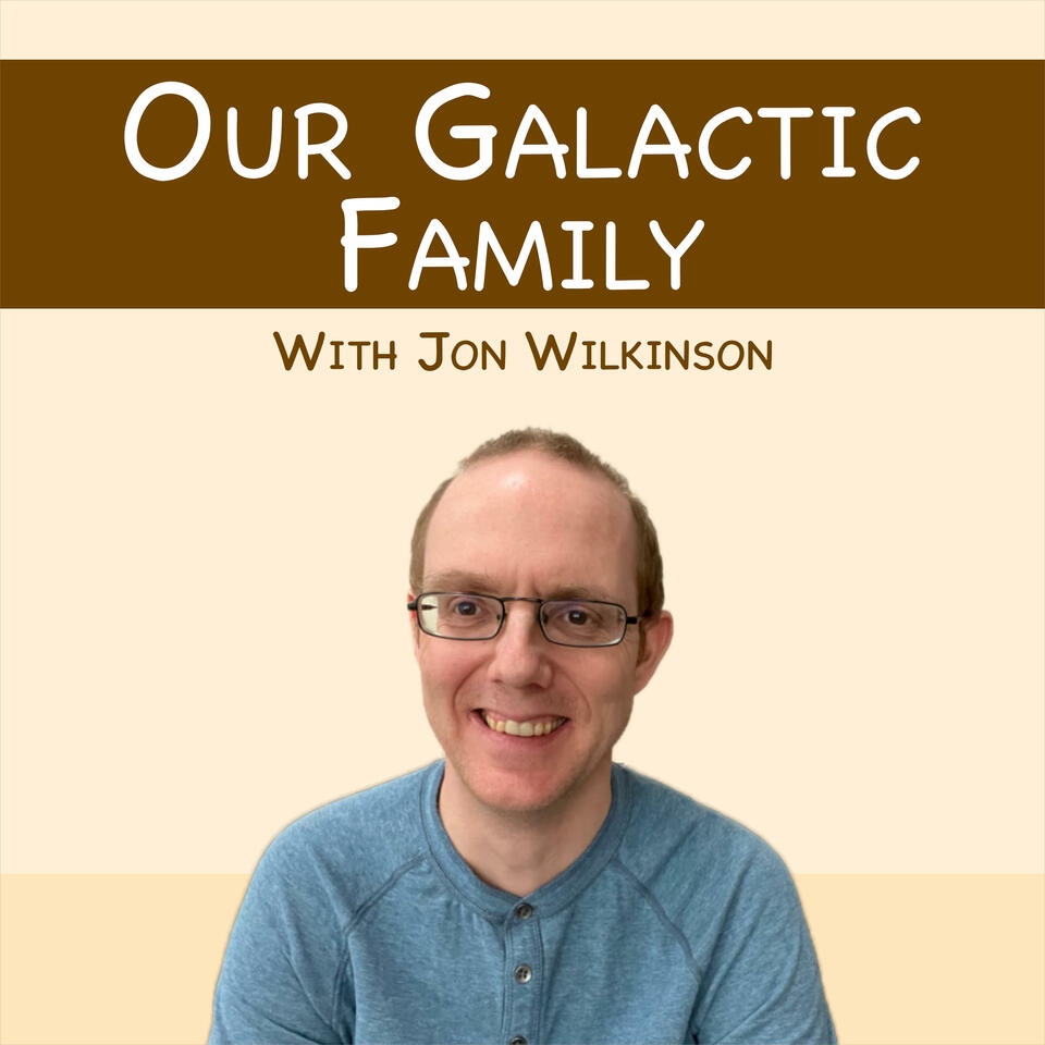Our Galactic Family