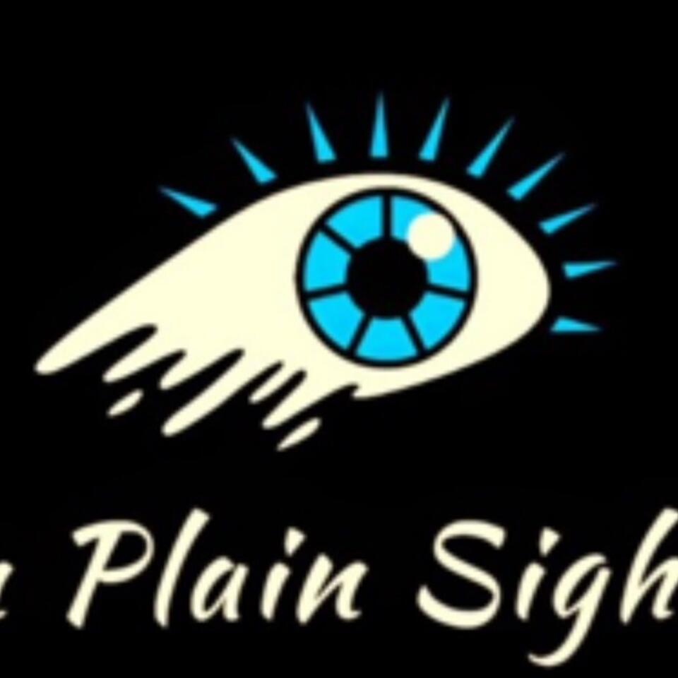 The “In Plain Sight” Podcast