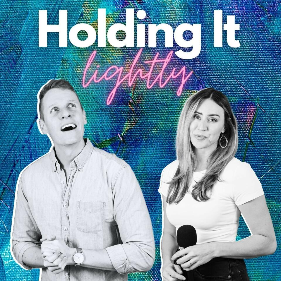 Holding It Lightly
