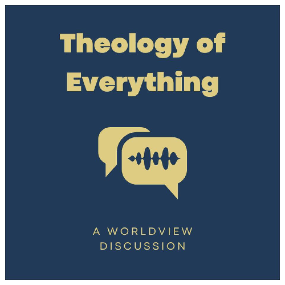 The Theology of Everything