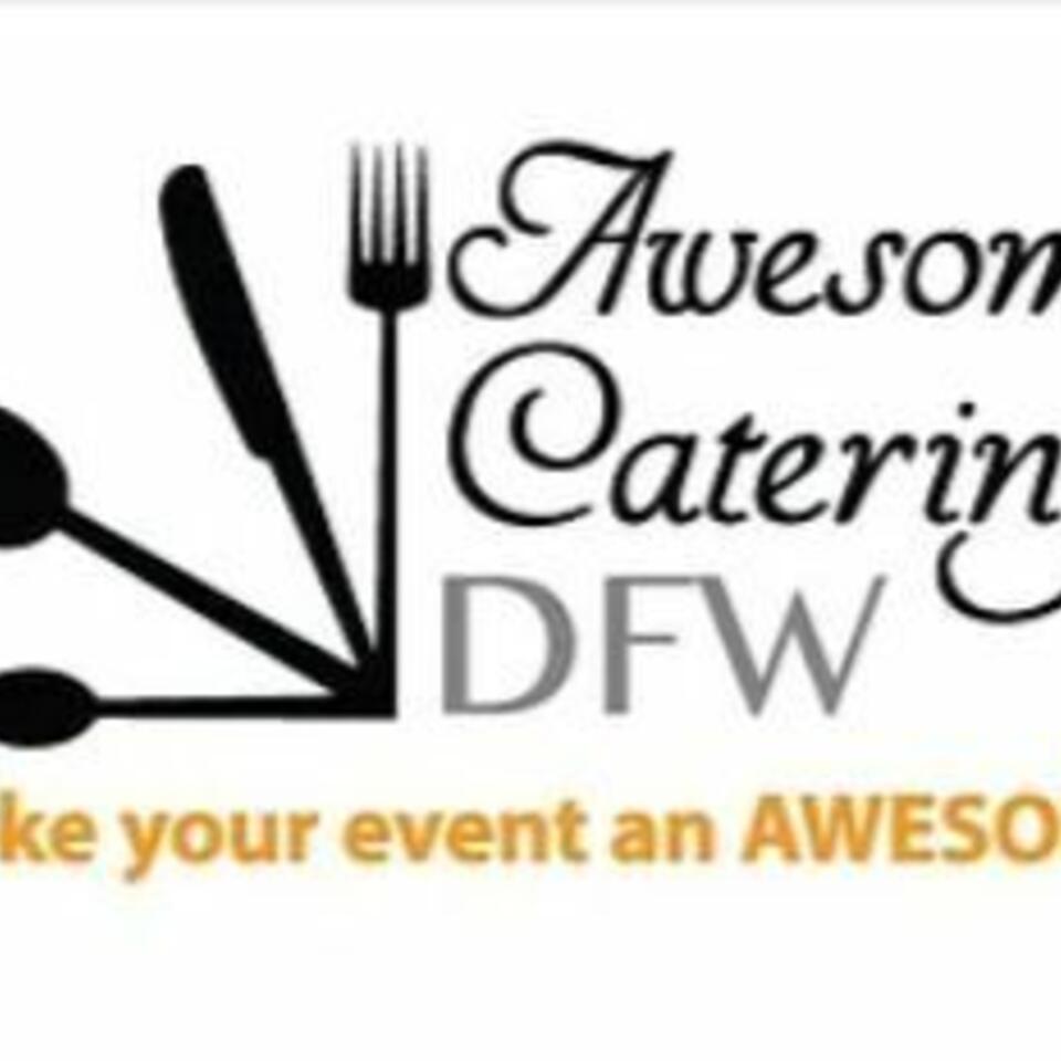 Awesome Catering DFW