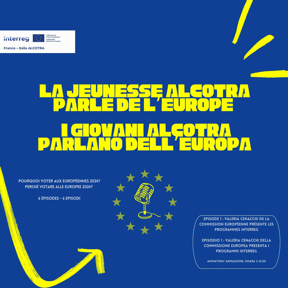 La jeunesse ALCOTRA parle de l’Europe / I giovani ALCOTRA parlano dell’Europa