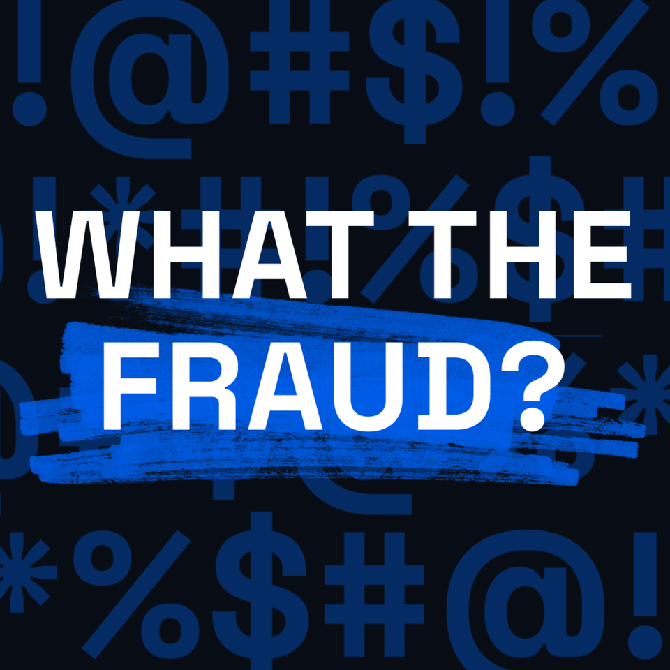 What the Fraud? with Doriel Abrahams
