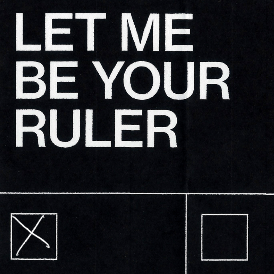 Let Me Be Your Ruler