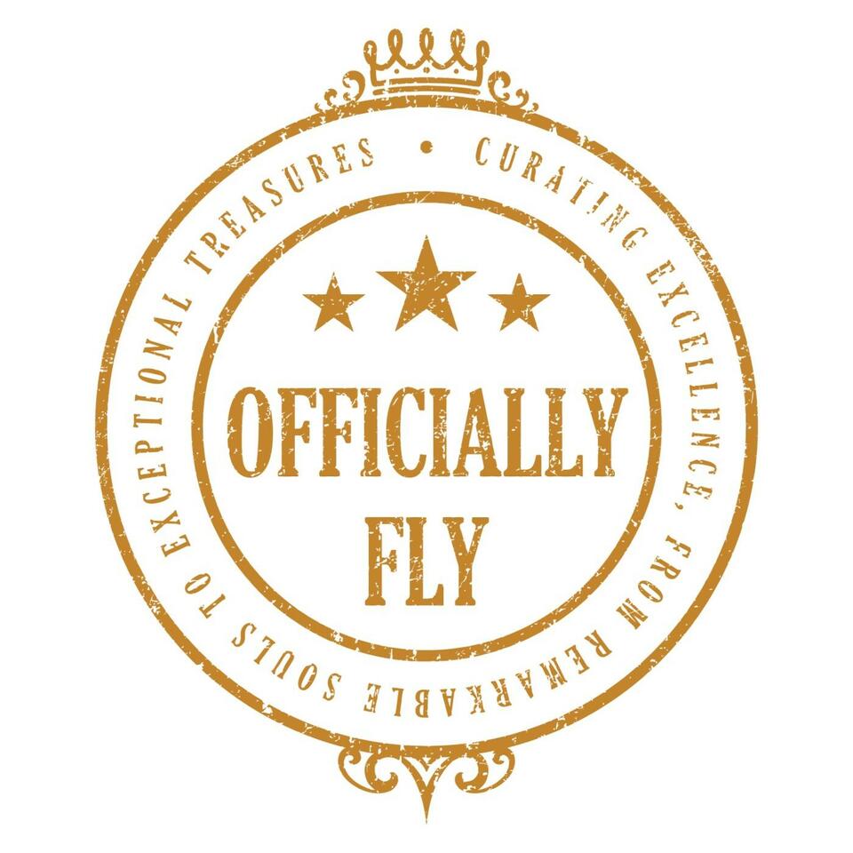 Officially Fly Podcast