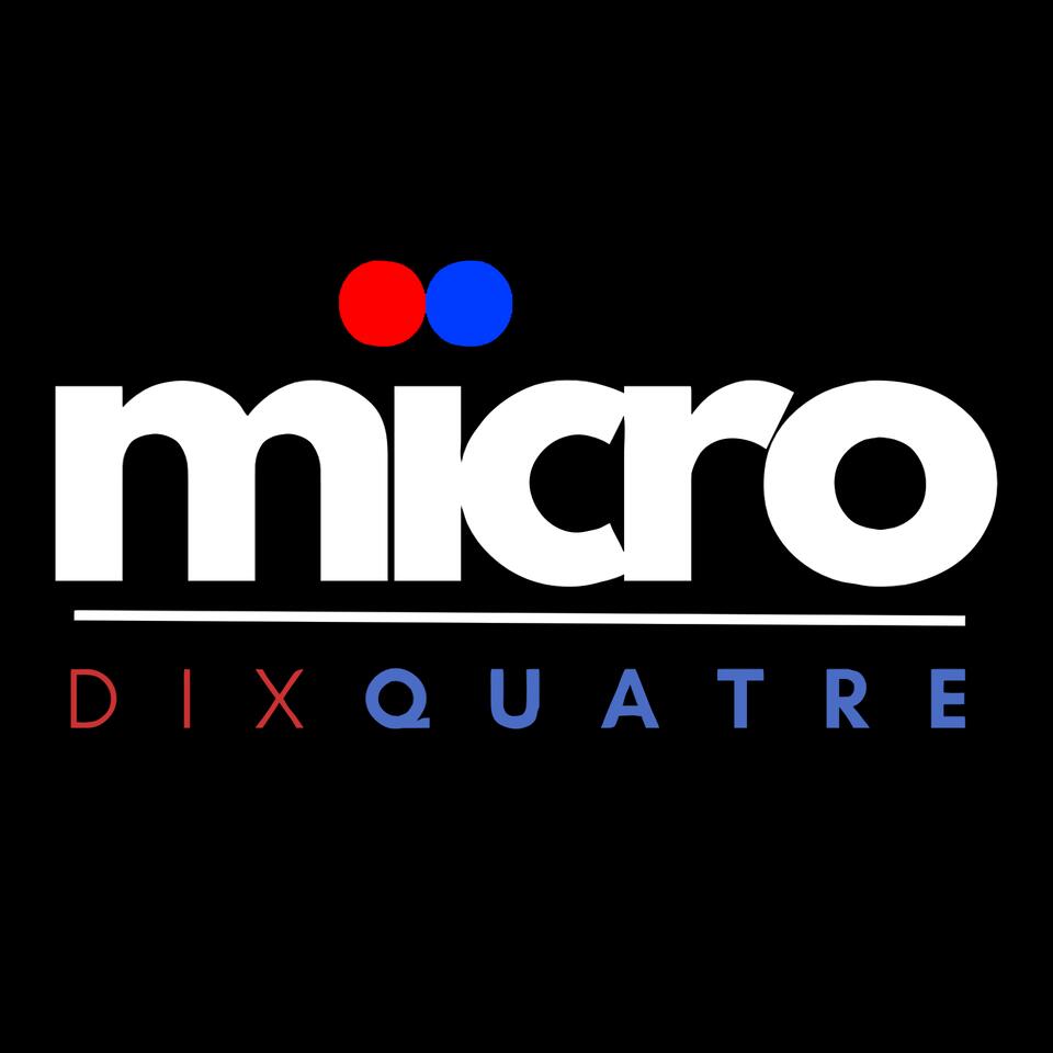 Micro Dix Quatre