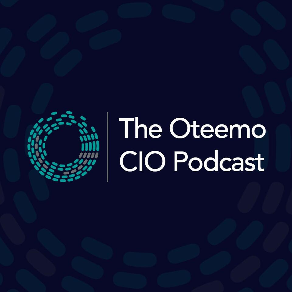 The Oteemo CIO Podcast