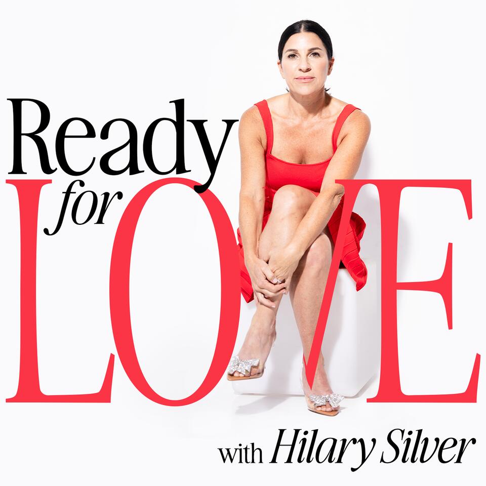 Ready For Love with Hilary Silver