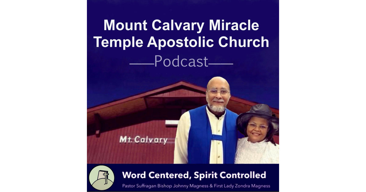 I Know It Was The Blood Mount Calvary Miracle Temple Apostolic Church