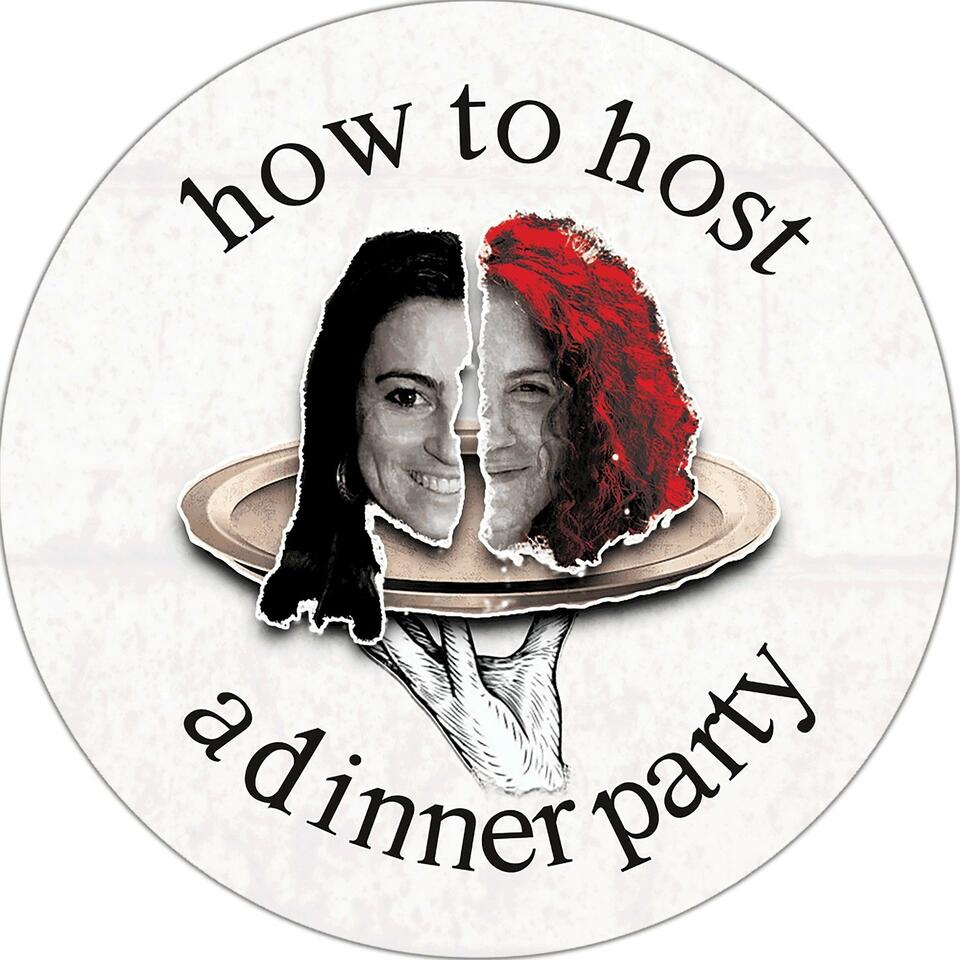 How to Host A Dinner Party
