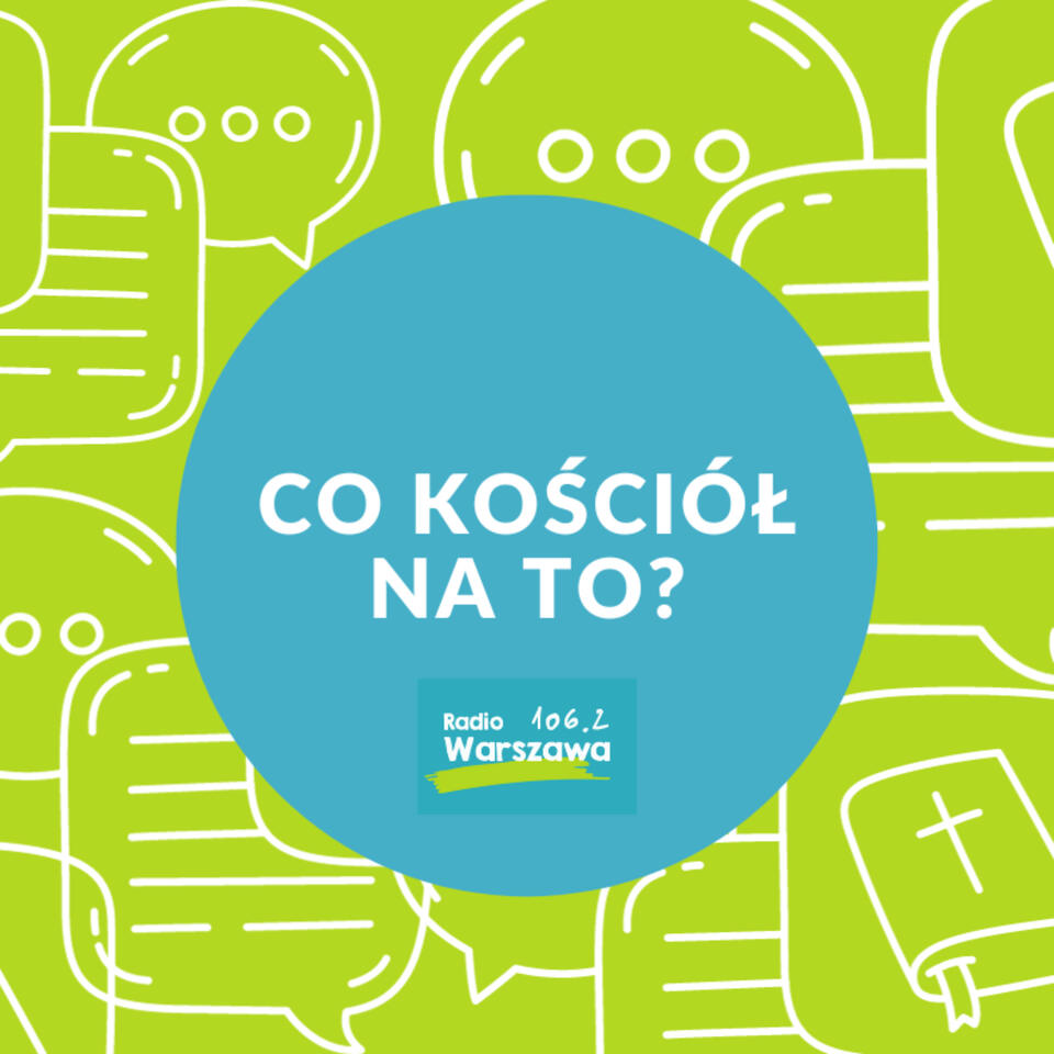 Co Kościół na to?
