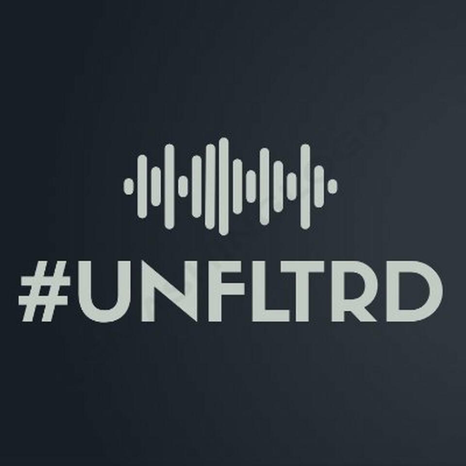 #UNFLTRD