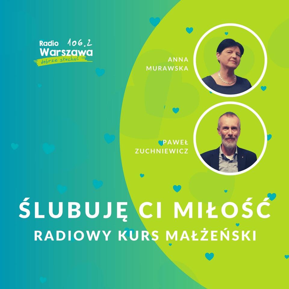 Ślubuję Ci miłość. Radiowy kurs małżeński.