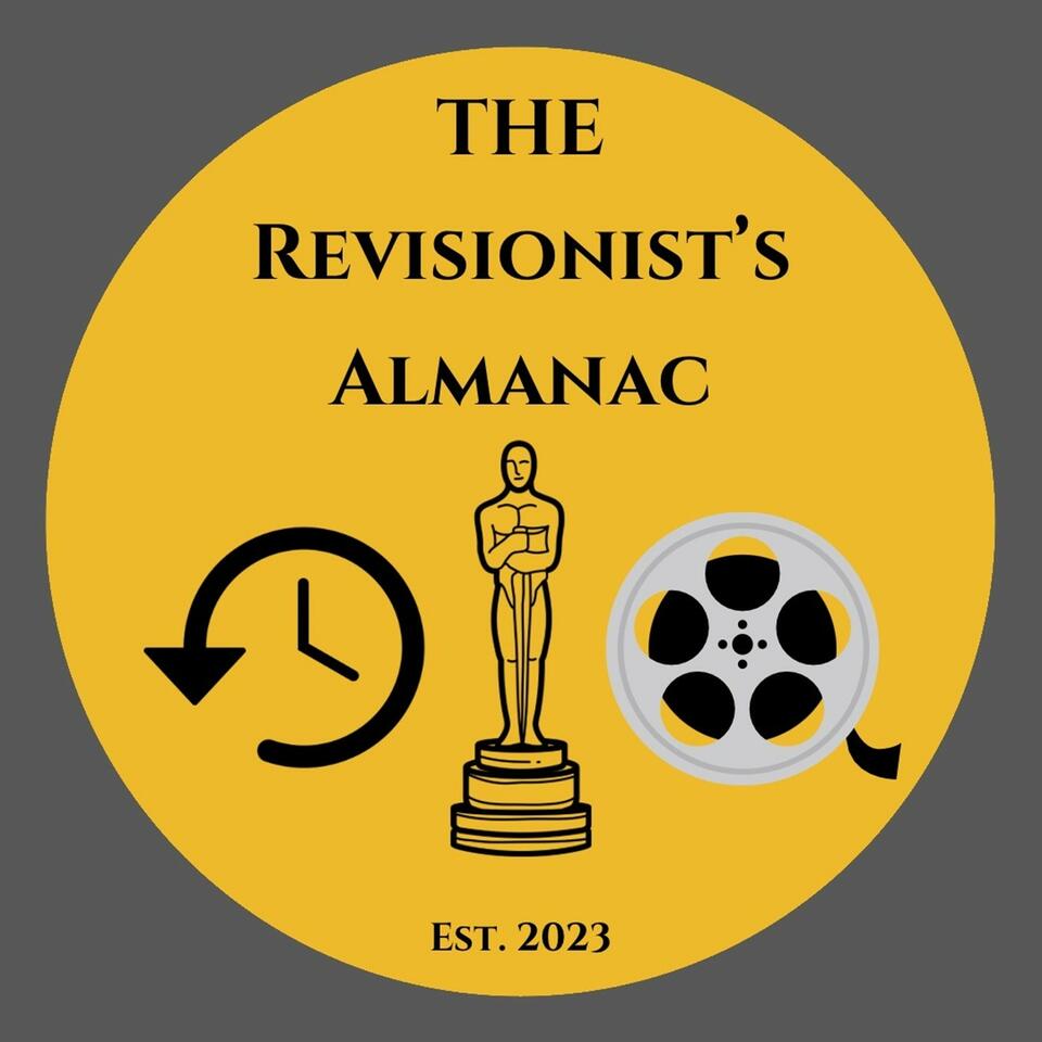 The Revisionist’s Almanac