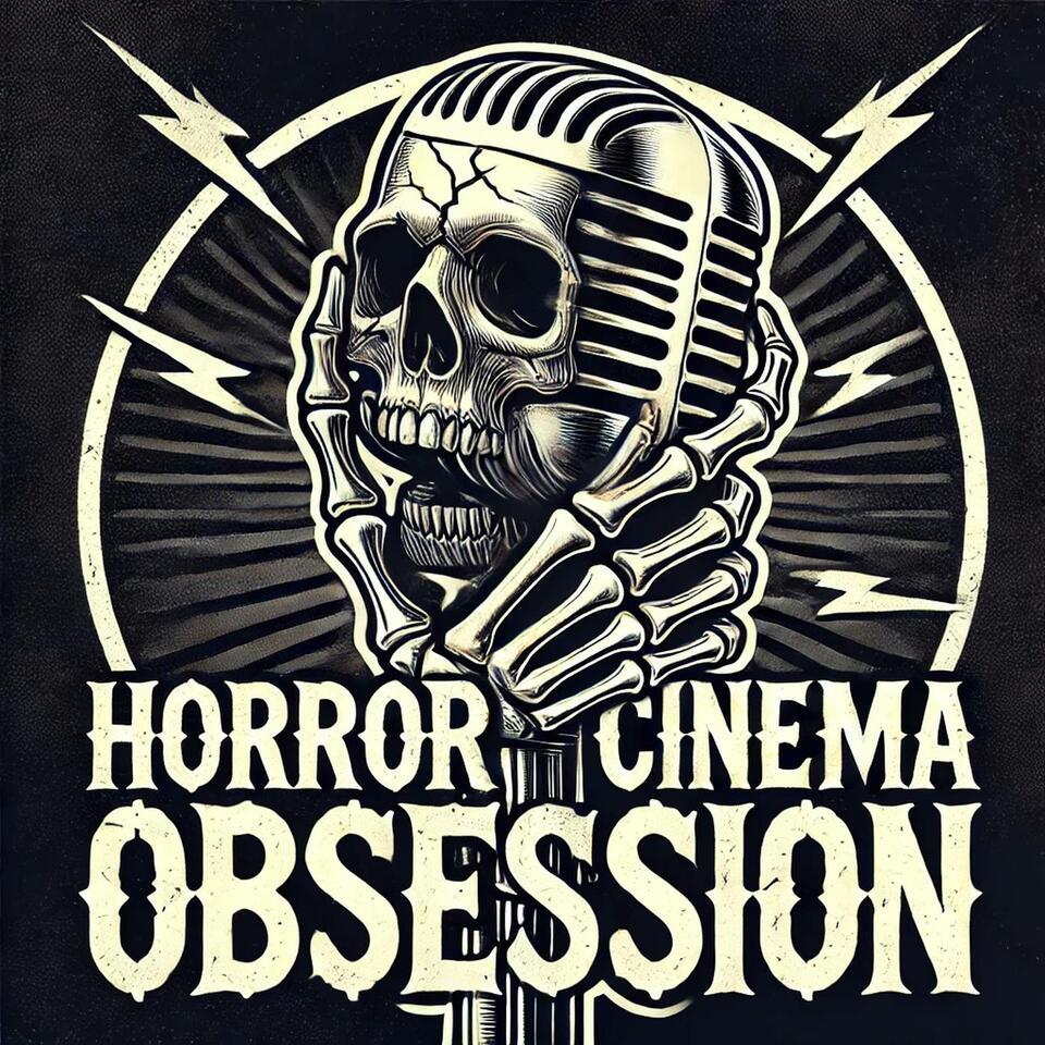 Horror Cinema Obsession