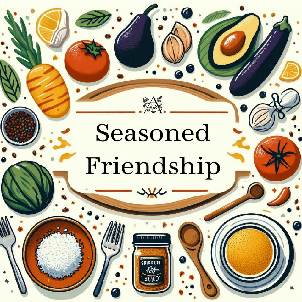 A Seasoned Friendship
