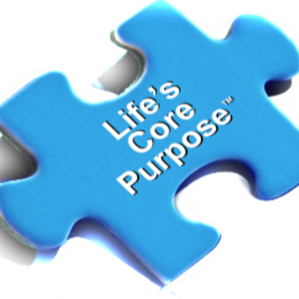 Discover Your Life’s Core Purpose