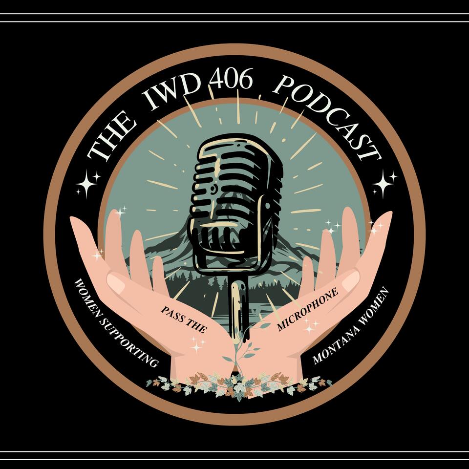 The IWD406’s Podcast