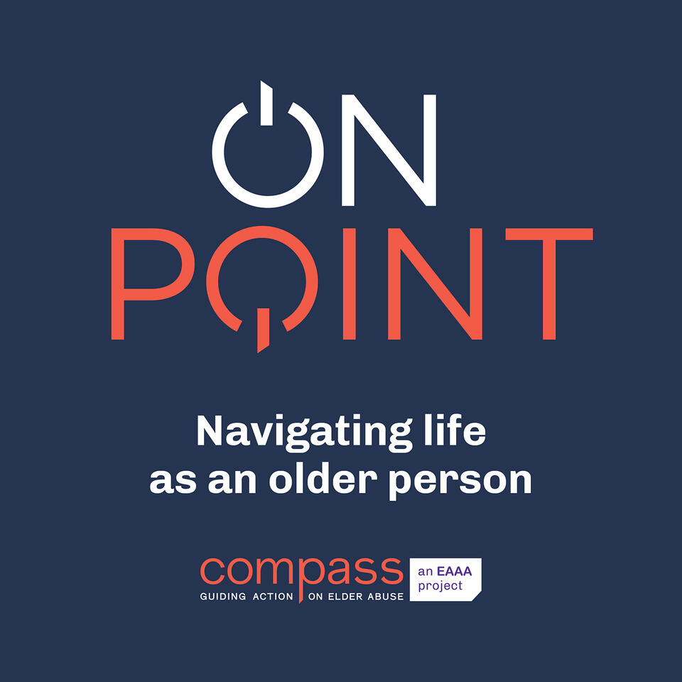 On Point - Navigating life as an older person