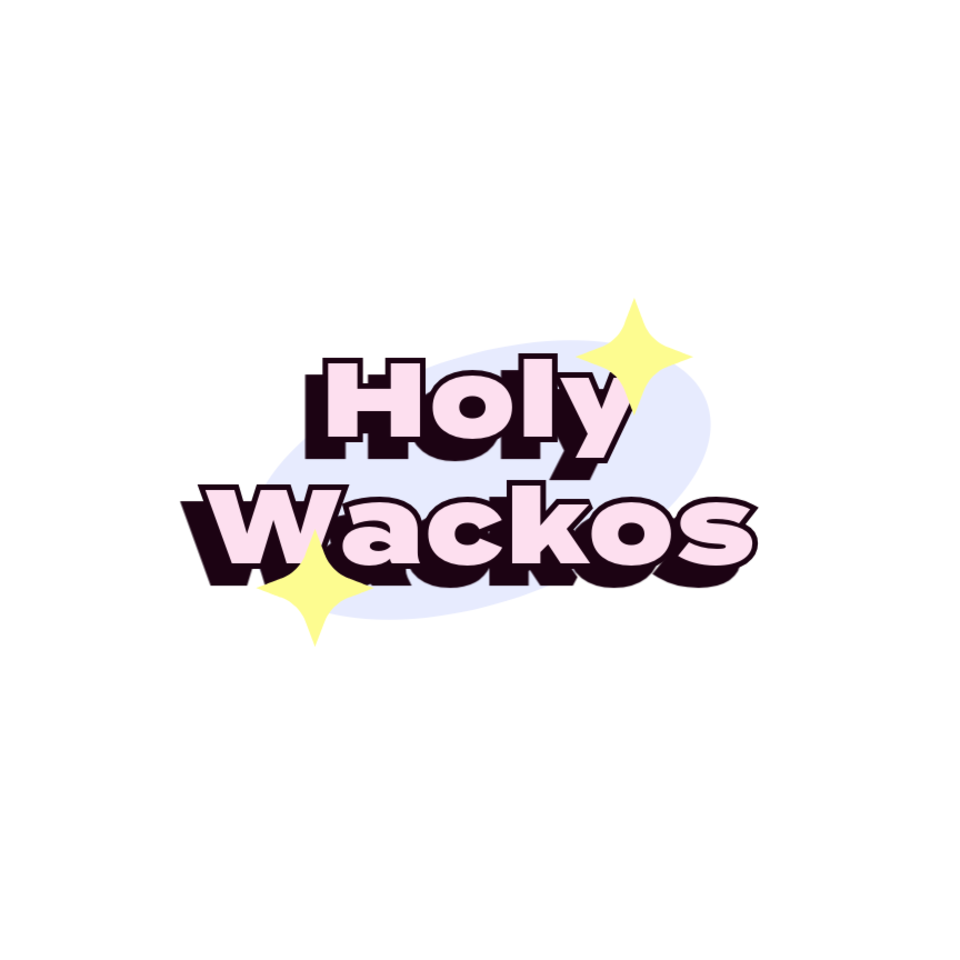 Holy Wackos