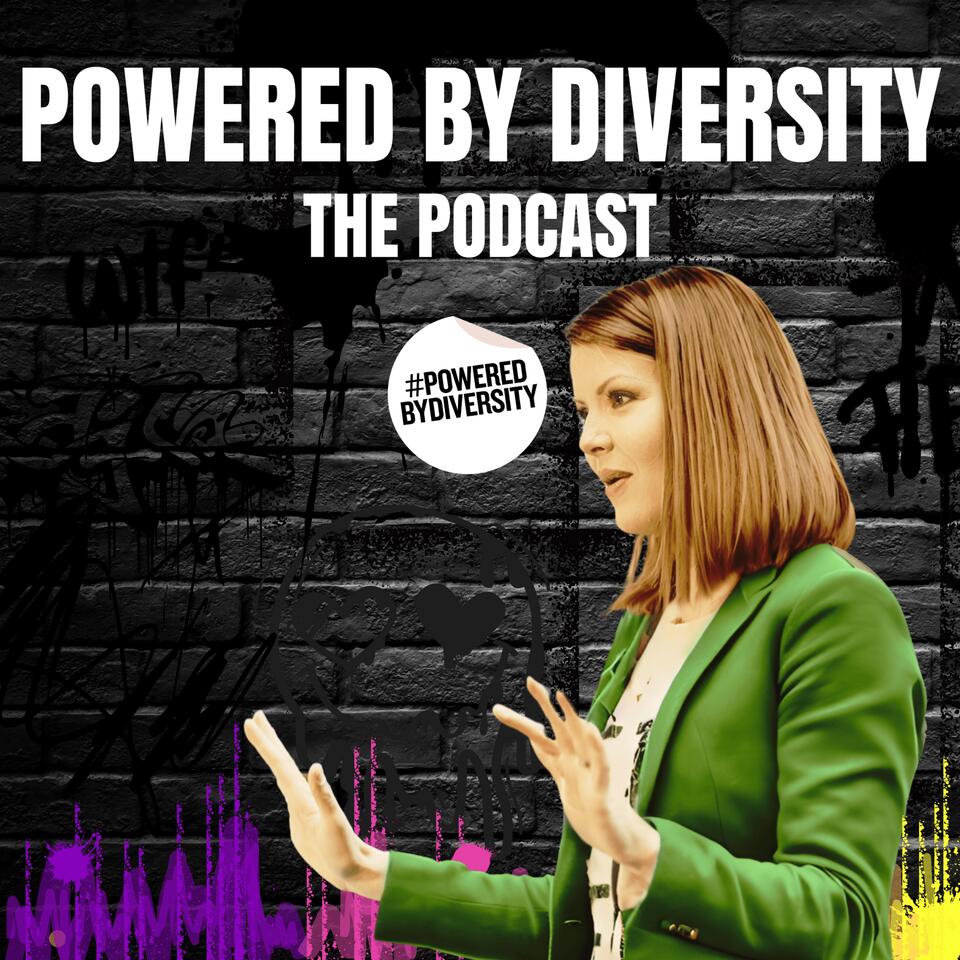 The Powered By Diversity Podcast