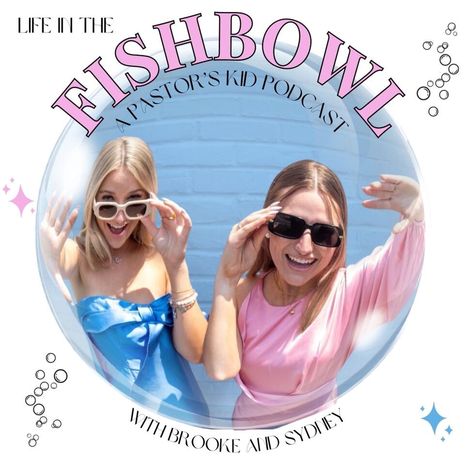 Fishbowl Podcast