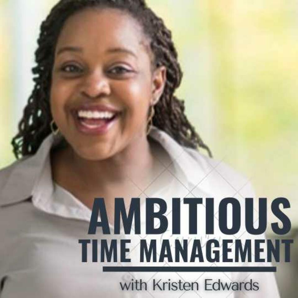 Ambitious Time Management: Strategies for Mom Entrepreneurs