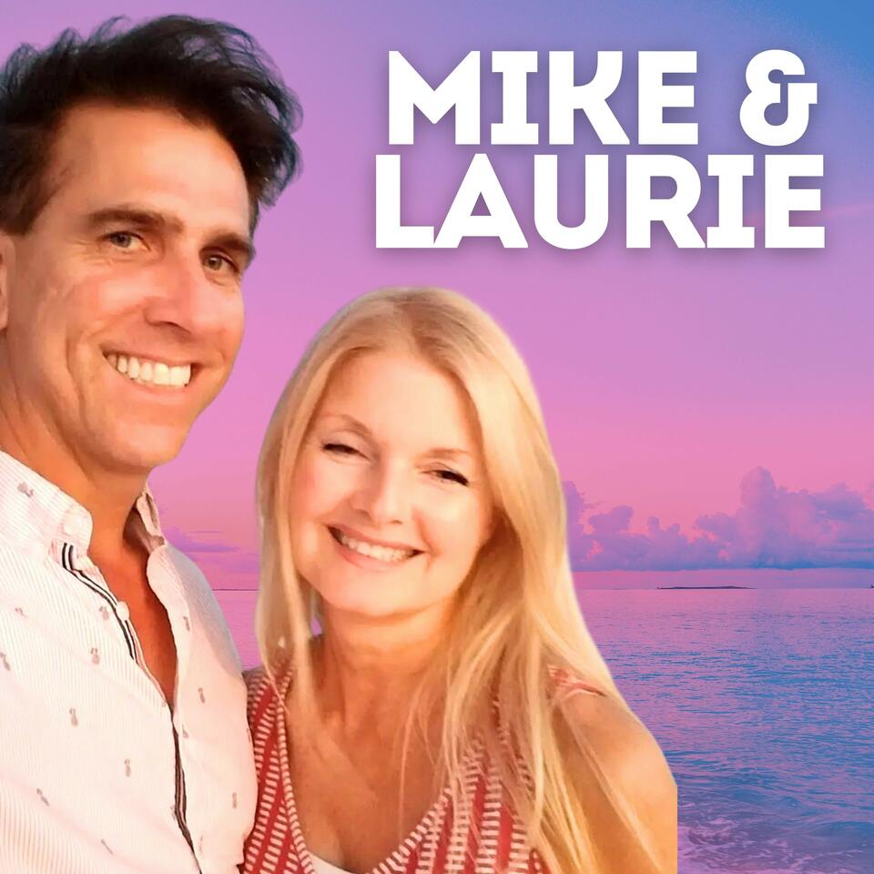 Mike and Laurie
