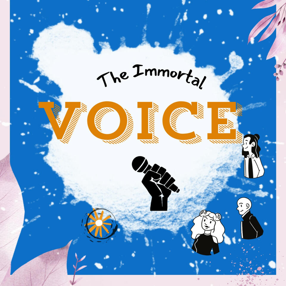 The Immortal Voice